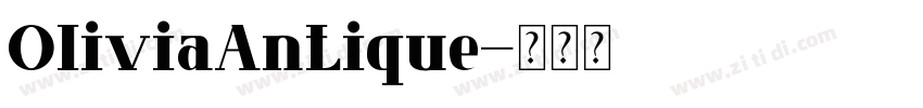 OliviaAntique字体转换