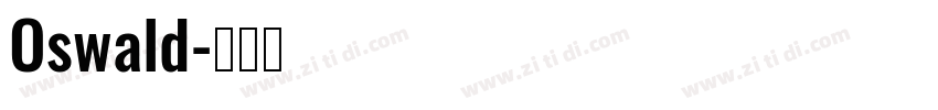Oswald字体转换