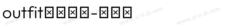 outfit字体下载字体转换