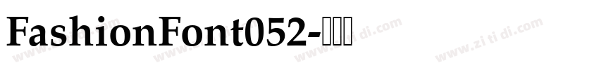 FashionFont052字体转换