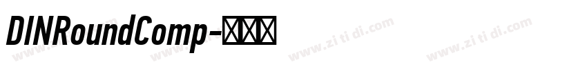 DINRoundComp字体转换