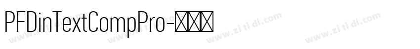PFDinTextCompPro字体转换