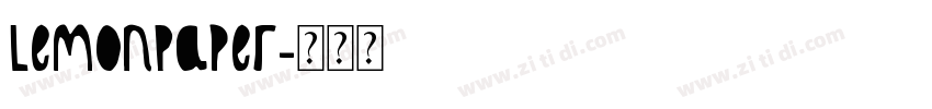 LemonPaper字体转换