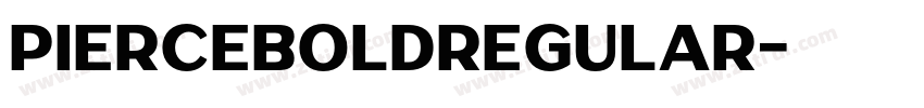 PierceBoldRegular字体转换