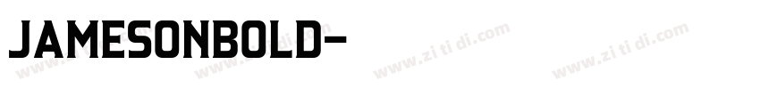 JamesonBold字体转换