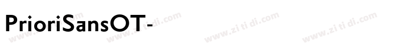 PrioriSansOT字体转换 PrioriSansOT字体转换