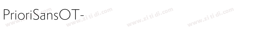 PrioriSansOT字体转换 PrioriSansOT字体转换