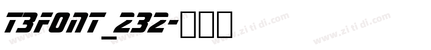 T3Font_232字体转换