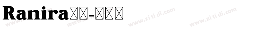 Ranira下载字体转换
