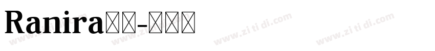 Ranira下载字体转换