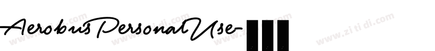 AerobusPersonalUse字体转换