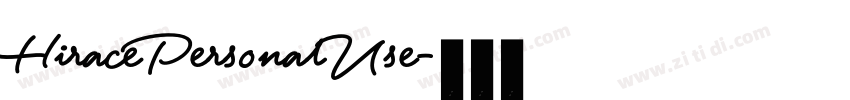 HiracePersonalUse字体转换