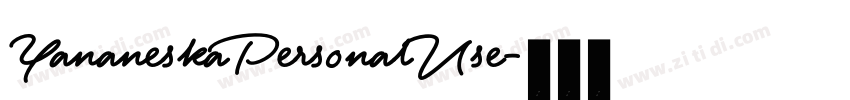YananeskaPersonalUse字体转换