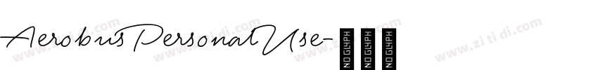 AerobusPersonalUse字体转换