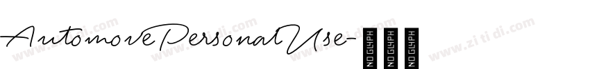 AutomovePersonalUse字体转换 AutomovePersonalUse字体转换