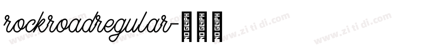 rockroadregular字体转换