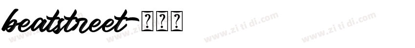 beatstreet字体转换