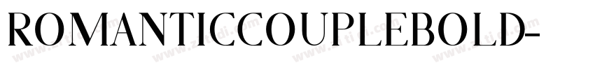 RomanticCoupleBold字体转换 RomanticCoupleBold字体转换