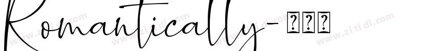 Romantically字体转换