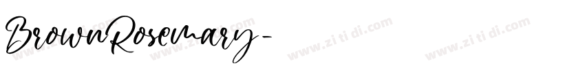 BrownRosemary字体转换