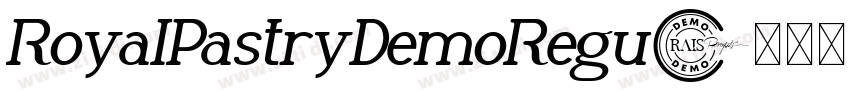 RoyalPastryDemoRegu字体转换 RoyalPastryDemoRegu字体转换