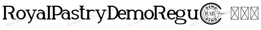RoyalPastryDemoRegu字体转换 RoyalPastryDemoRegu字体转换
