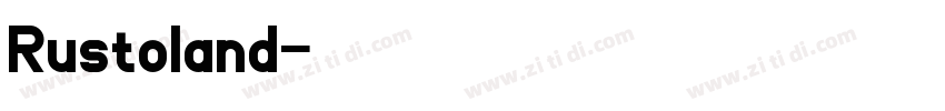 Rustoland字体转换