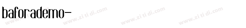 baforademo字体转换
