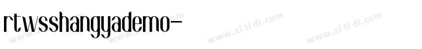 rtwsshangyademo字体转换