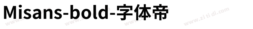 Misans-bold字体转换