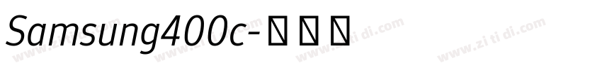 Samsung400c字体转换