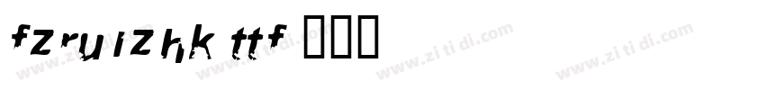 FZRuiZHK.TTF字体转换