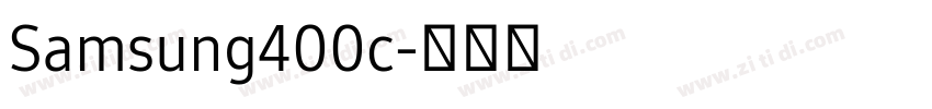 Samsung400c字体转换