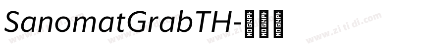 SanomatGrabTH字体转换