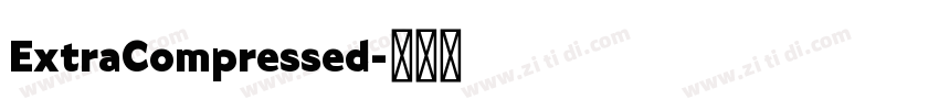 ExtraCompressed字体转换