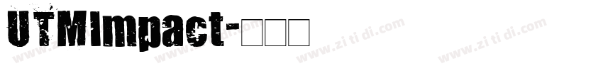 UTMImpact字体转换