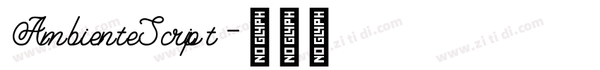 AmbienteScript字体转换