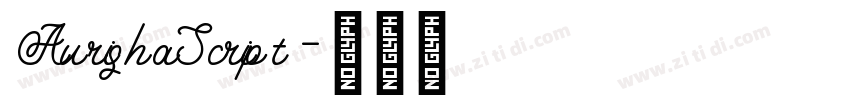 AurishaScript字体转换