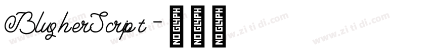 BlusherScript字体转换