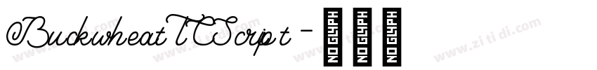 BuckwheatTCScript字体转换