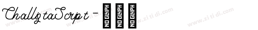 ChallistaScript字体转换