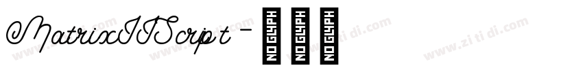 MatrixIIScript字体转换