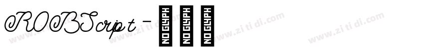 ROBScript字体转换