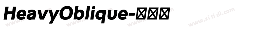 HeavyOblique字体转换