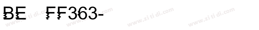 BE丸ゴFF363字体转换