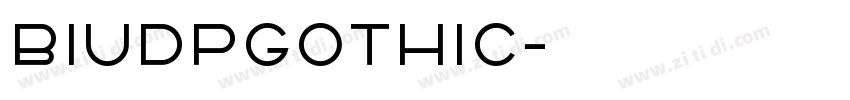 BIUDPGothic字体转换