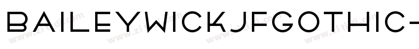 BaileywickJFGothic字体转换