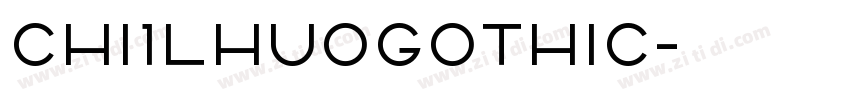 Chi1lHuoGothic字体转换
