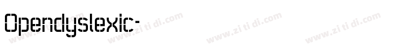 Opendyslexic字体转换