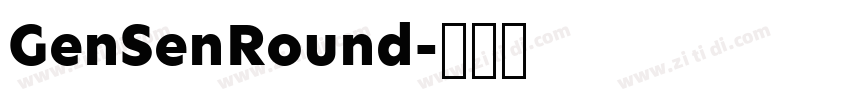 GenSenRound字体转换